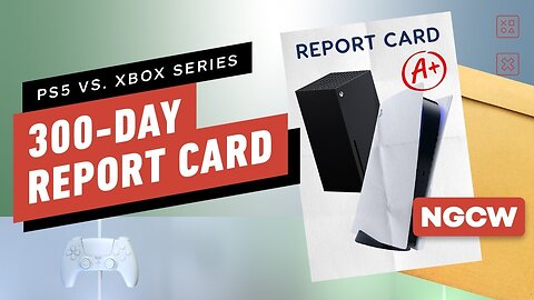PS5 vs. Xbox Series - 300-Day Report Card - Next-Gen Console Watch