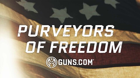 Purveyors of Freedom | Guns.com