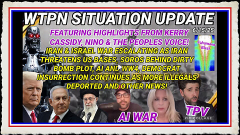 WTPN SITUATION UPDATE 6 15 25