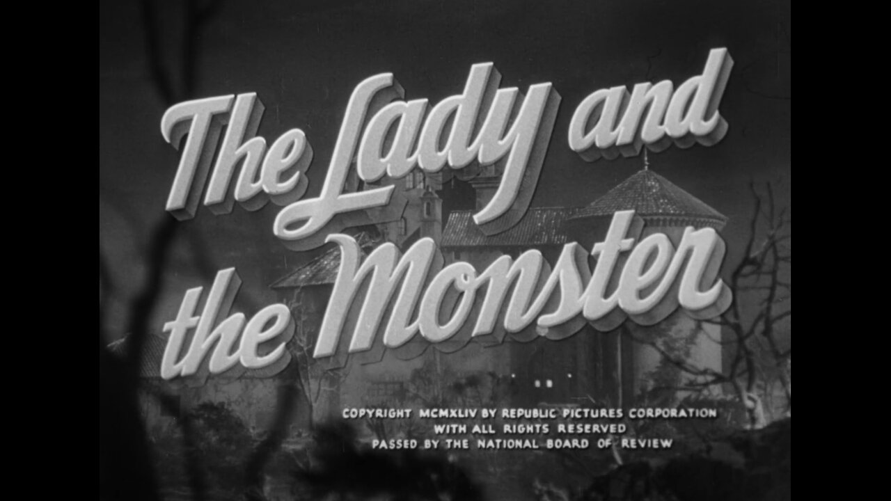 The Lady and the Monster (1944)
