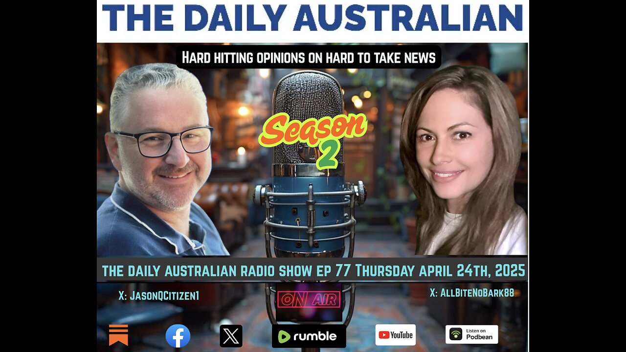 The Daily Australian Radio Show S2 Ep 77