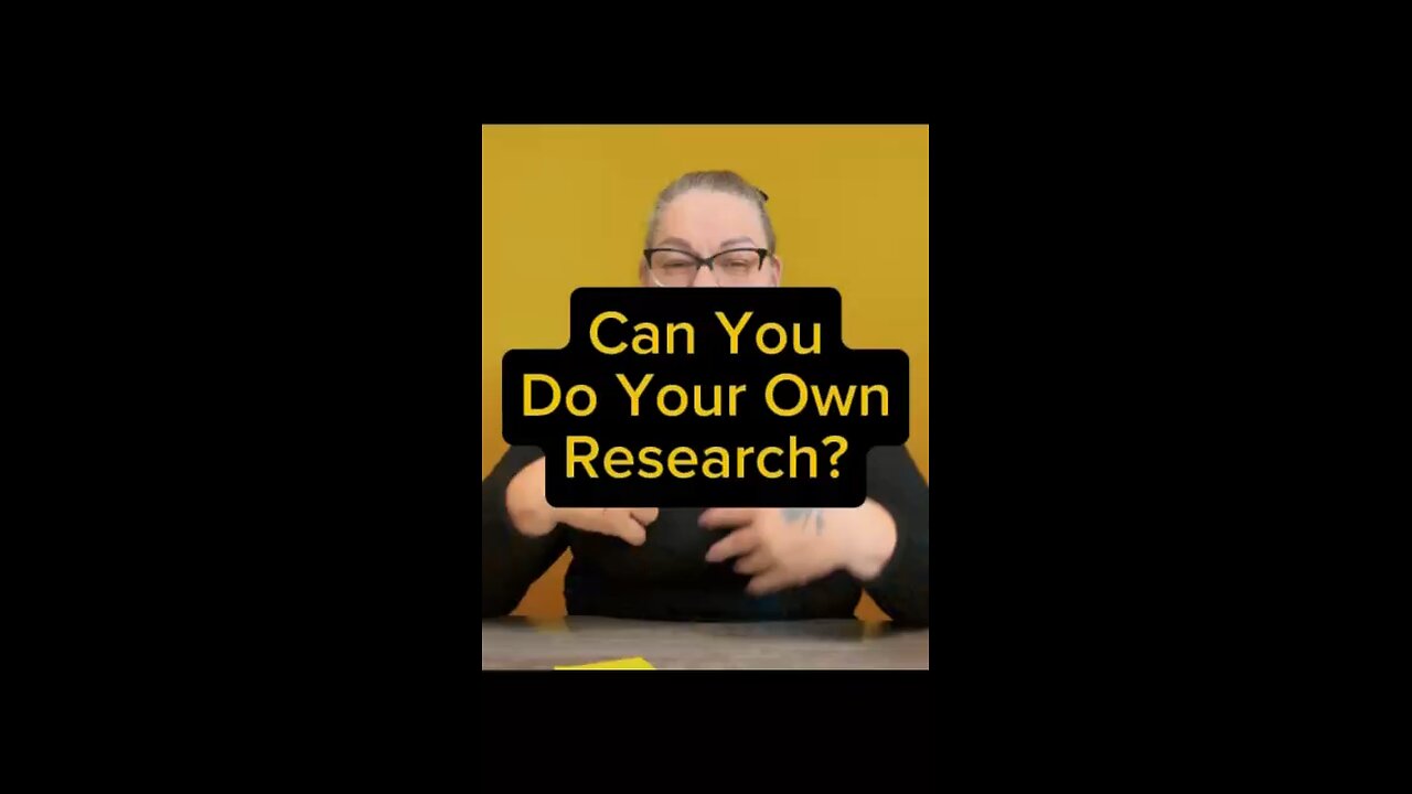 Can You Do Your Own Researches? 🤔