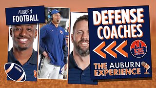 Inside Auburn Football’s New Defensive Coaching Staff