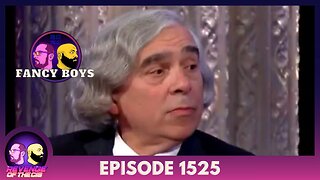Episode 1525: Fancy Boys