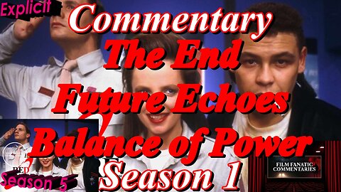 Red Dwarf (1988) S1.E1 - S1.E3 - TV Fanatic Commentary - Season 5