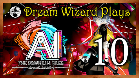 DWP 732 ~ AI: The Somnium Files - nirvanA Initiative (2022) ~ #10