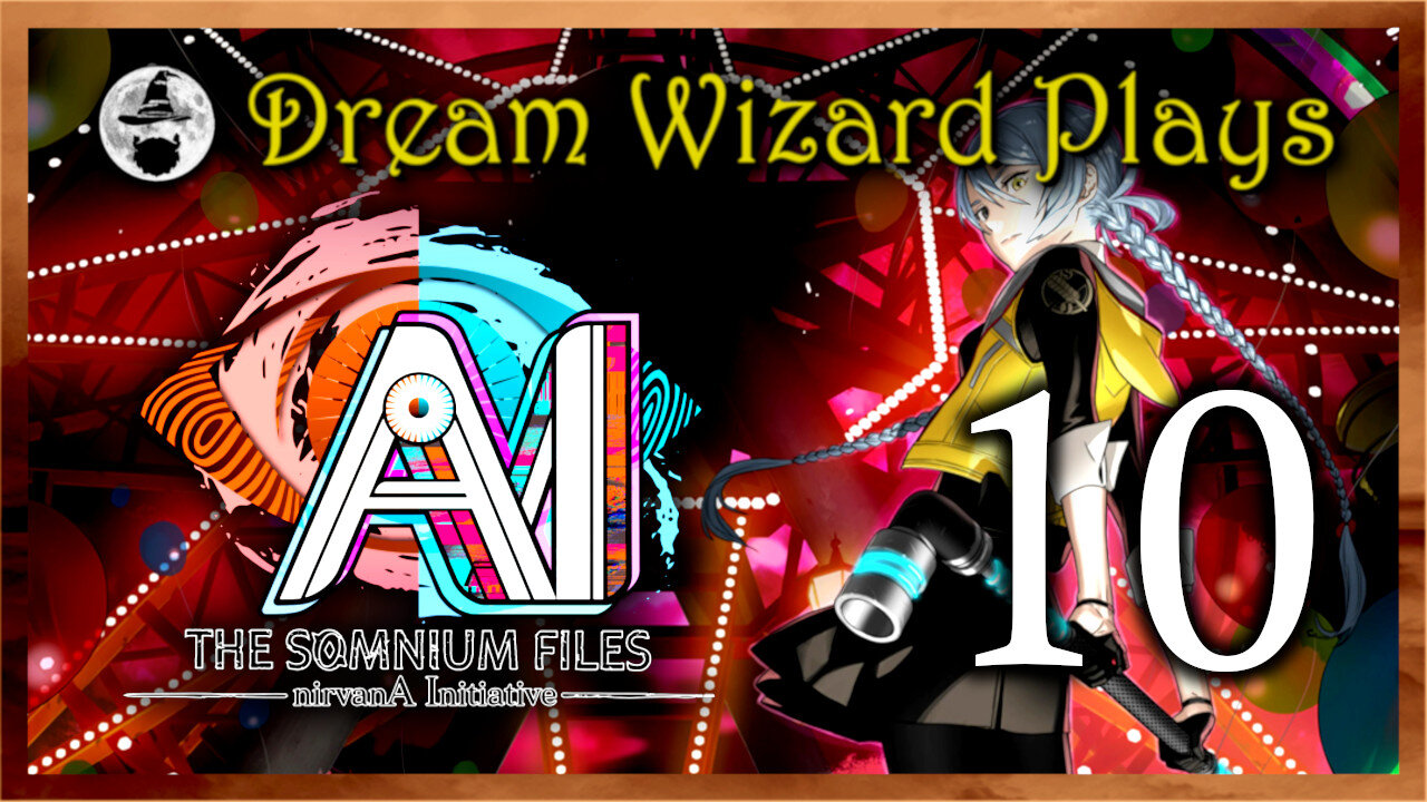 DWP 732 ~ AI: The Somnium Files - nirvanA Initiative (2022) ~ #10