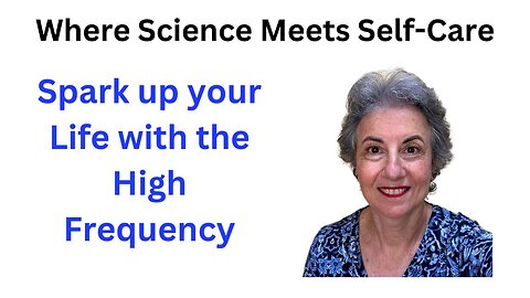Spark up your Life with the High Frequency