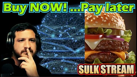 Sulk Stream #439 Buy Now Pay Later