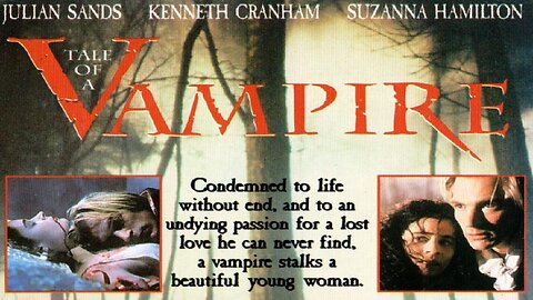 TALE OF A VAMPIRE 1992 British Production is Cash-In on Coppola's Dracula Release FULL MOVIE in HD