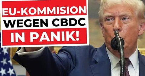 DIGITALEN EURO UMGEHEN! - EU-Kommission wegen USA in Panik