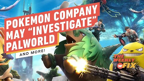Pokemon Co. May 'Investigate' Palworld, GTA Last-Gen Rockstar Editor Ending