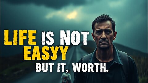 LIFE IS NOT EASY 💪 - but it worth 🔥❤️