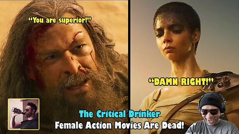 The Critical Drinker - Female Action Movies Are Dead Reaction
