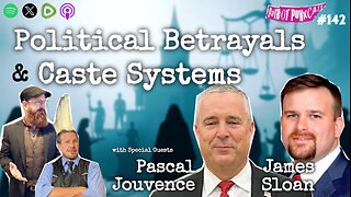 Patriot Punkcast #142 - Political Betrayals & the Social Caste System