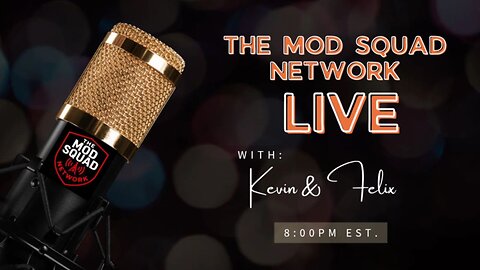 The MOD Squad LIVE With A GIVEAWAY