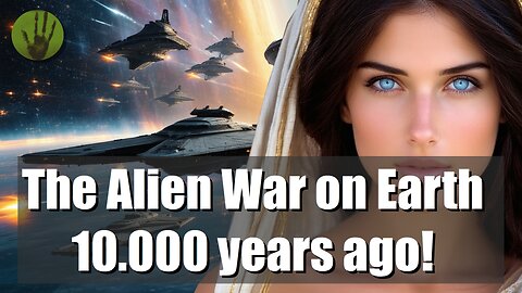Was there an Alien War 10,000 years ago? | What happened to mankind after the war?