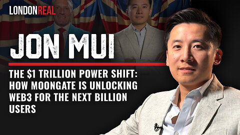 🎬-The $1 Trillion Power Shift: How Moongate Is Unlocking Web3 For The Next Billion Users - Jon Mui