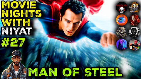 MNWN (#27) - MAN OF STEEL (2013)