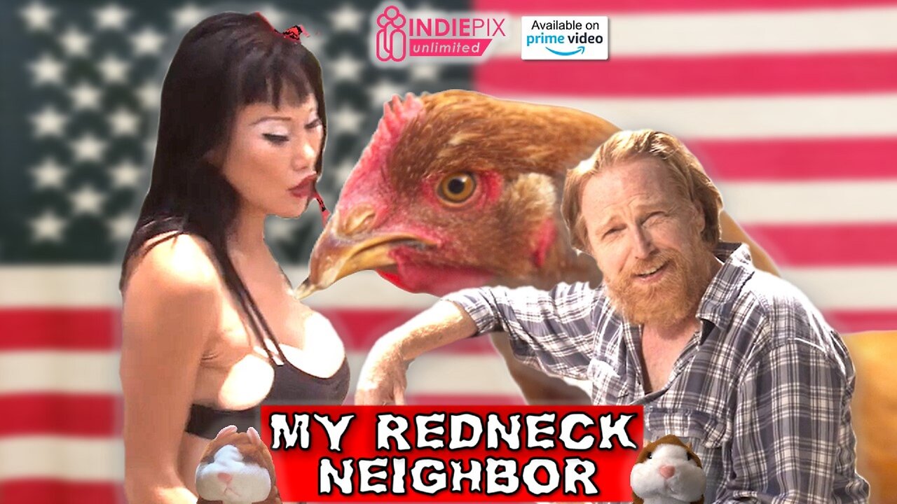 MY REDNECK NEIGHBOR - Pet chicken kidnapped!