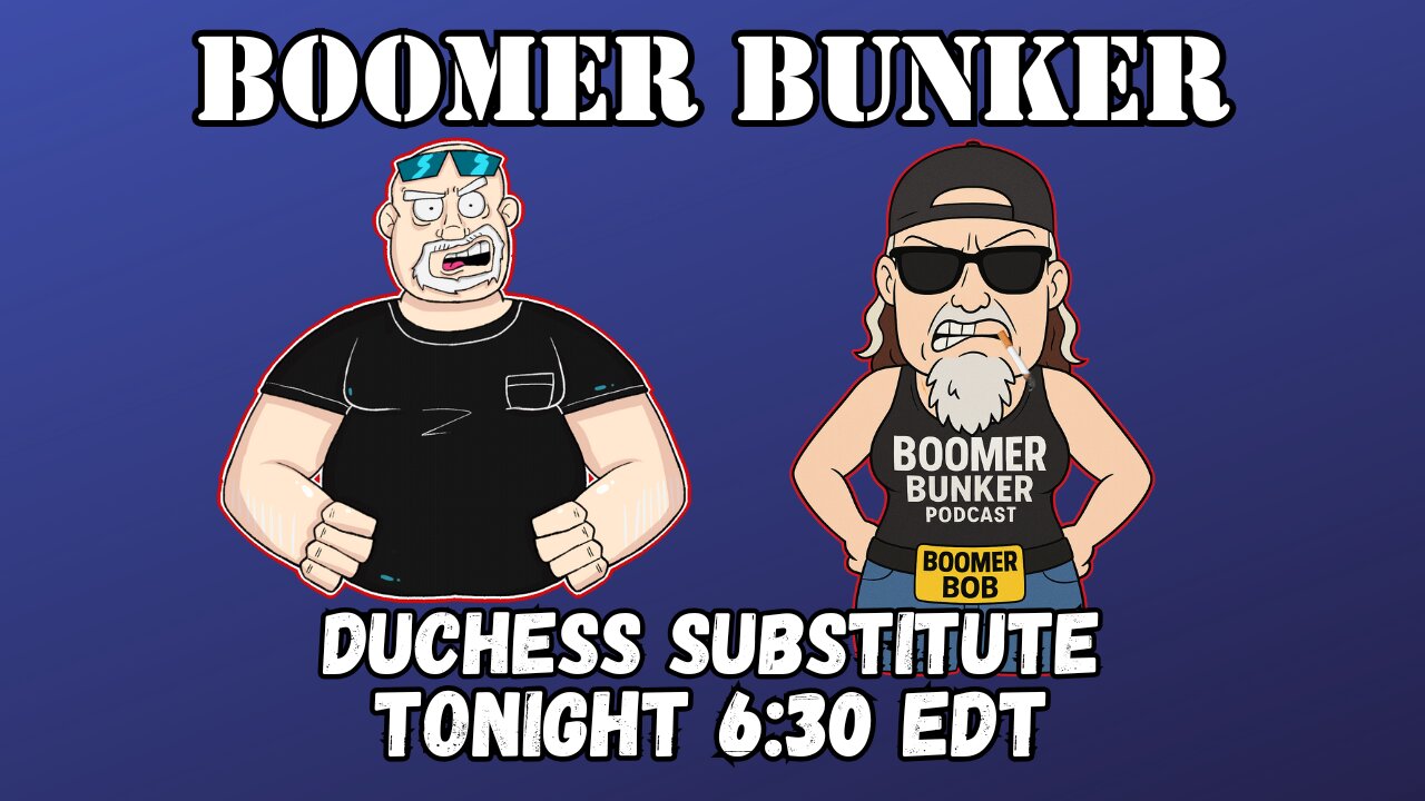 Boomer Bob is Back! | 336