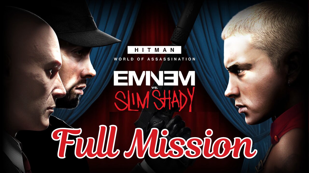 HITMAN WORLD OF ASSASSINATION - EMINEM VS. SLIM SHADY (No Commentary Gameplay)