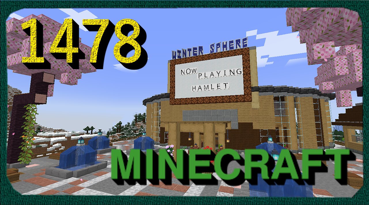 Lets Play Minecraft Episode – 1478 Theater Marquee