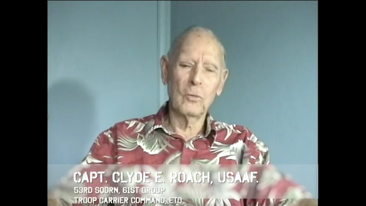 A D-Day Veteran Remembers: Part II