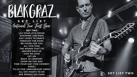 🎶 Blakgraz National Tour CD – Set List TWO | Full Album (1hr 13min 42sec)