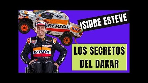 👉ISIDRE ESTEVE: El deporte del motor, ejemplo de INCLUSIVIDAD. ¡Leyenda del Dakar!