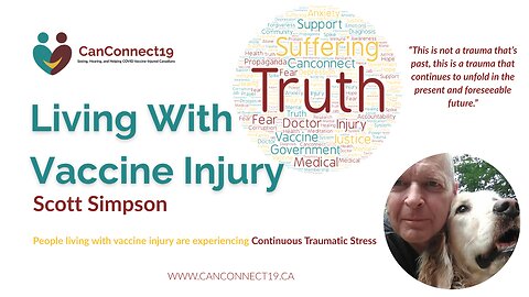 Living With Vaccine Injury – A Mental Health, Counseling, and Process Perspective | CanConnect19