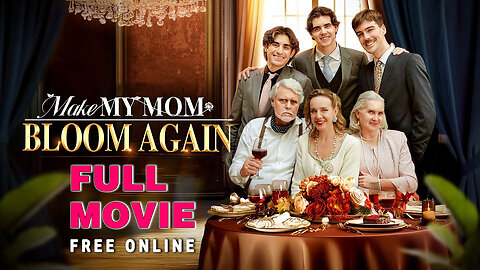 Make My Mom Bloom Again Full Movie