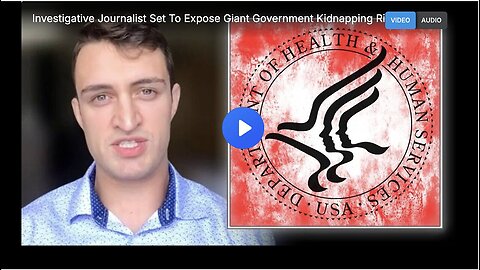 "Investigative Journalist Unveils Massive Government-Linked Child Kidnapping Ring"