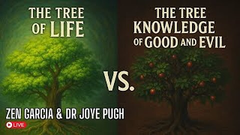 The Tree of Life vs. The Tree of Knowledge of Good and Evil- The Ultimate Decision of Every Human