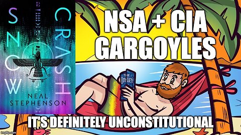 (Meathead Book Club Clips) Snow Crash by Neal Stephenson : NSA + CIA Gargoyles