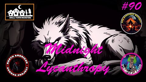 Dogman, Small Town Monsters Part 1! FT Aaron Deese & Heather Moser