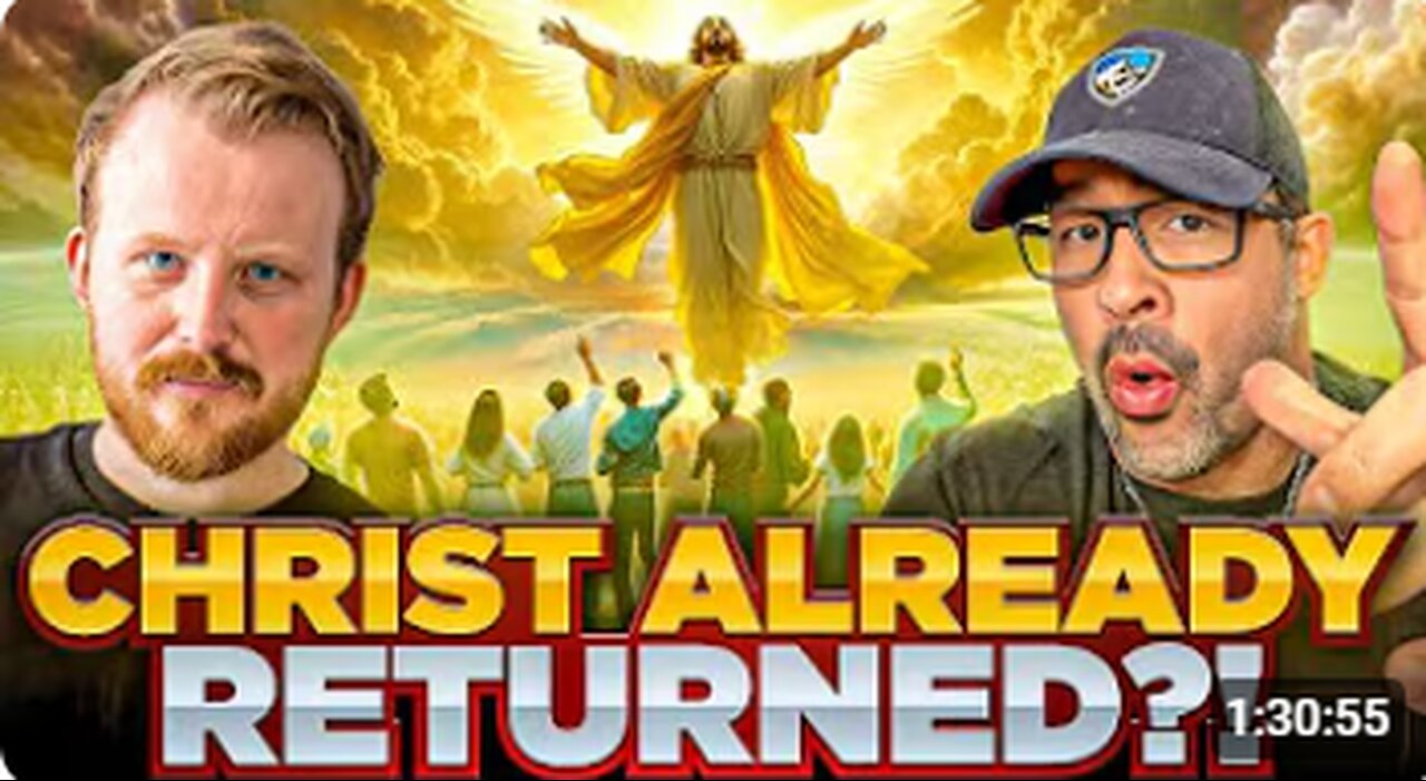 Shocking Theory! Jesus Christ Already Returned & Reigned For 1000 Years!_