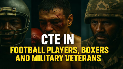 CTE EXPOSED: The Silent Killer in Football, Boxing & Military Veterans