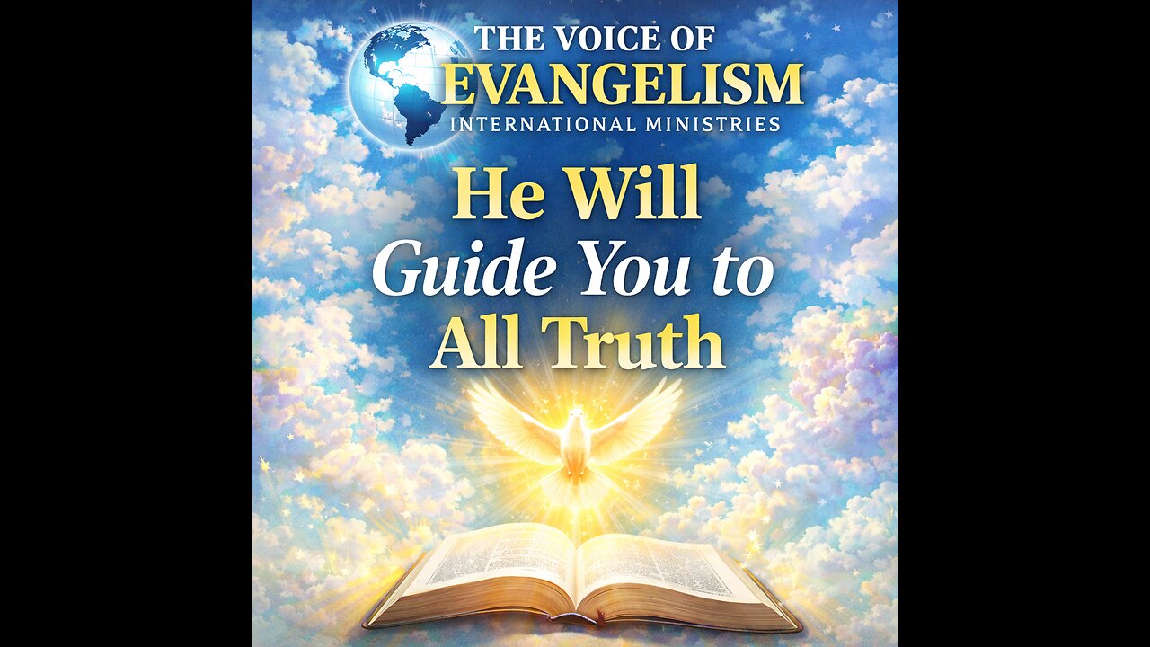 (RUMBLE RANT) He will guide you to all truth
