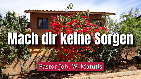 Mach dir keine Sorgen