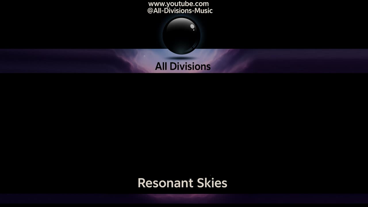 Resonant Skies, // All Divisions