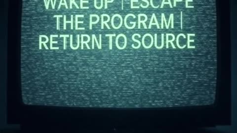 Awaken from the matrix unlearn the lies....