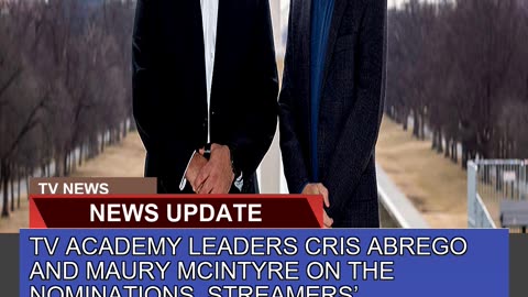 Tv Academy Leaders Cris Abrego and Maury Mcintyre