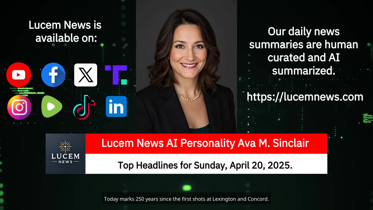 Lucem News Top Headlines for Sunday, April 20, 2025. (landscape)