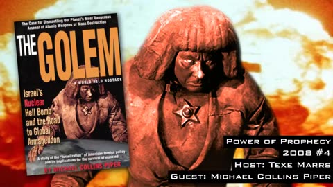 The Golem (2008) Michael Collins Piper w/ Texe Marrs