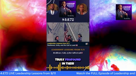 S4:E72AI RECAP | Leadership Lessons from 9/11