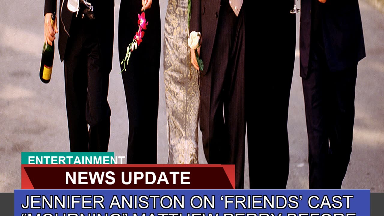 Jennifer Aniston on Friends Cast Mourning Matt