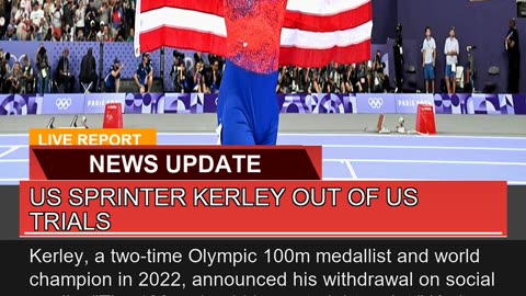 US Sprinter Kerley Out of US Trials