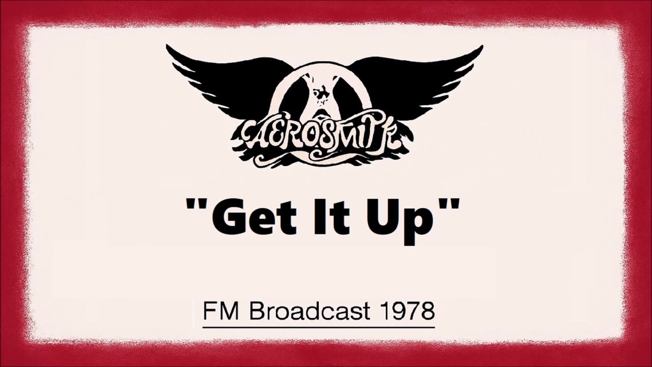 Aerosmith - Get It Up (Live in Philadelphia, Pennsylvania 1978)