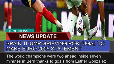 Spain Thump Grieving Portugal to Make Euro St